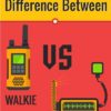 What Is the Difference Between a CB a Walkie Talkie