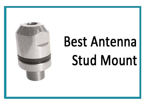 Best CB Antenna Stud Mount